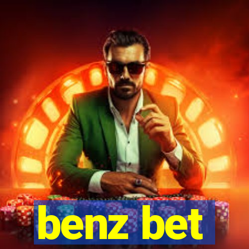 benz bet